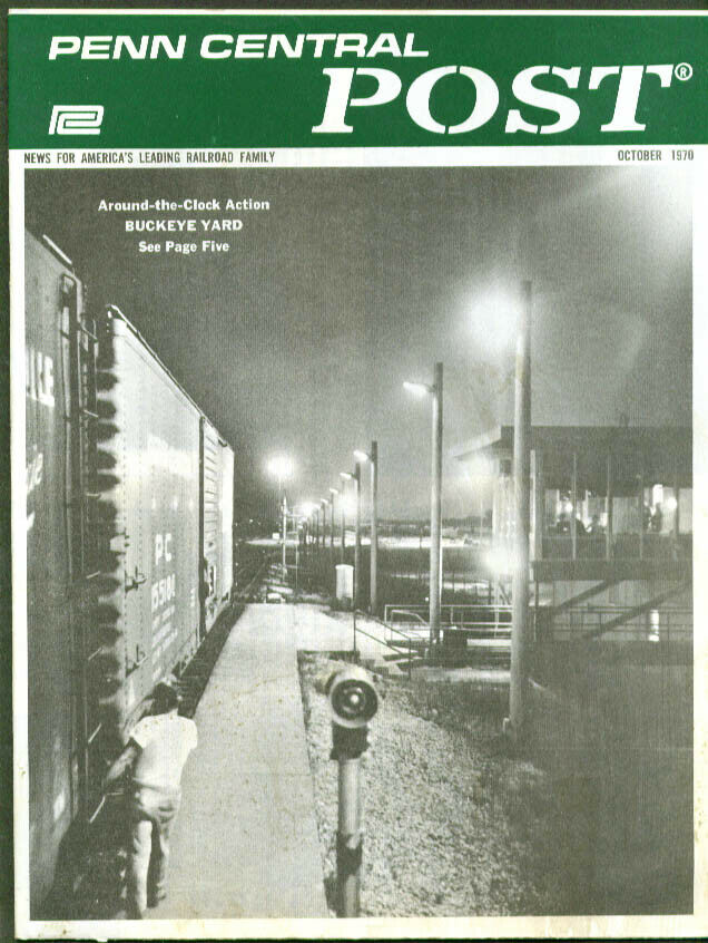 Penn Central Post Employee Magazine 10 1970
