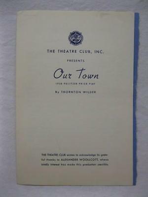 1938 The Theatre Club Inc Thornton Wilder Our Town Program Strong Burlington Vt