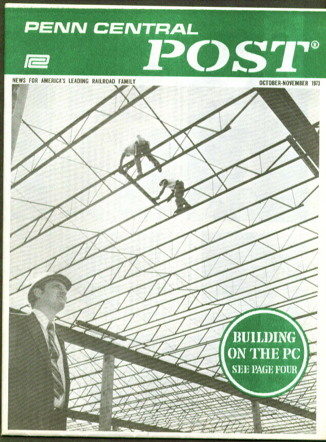 Penn Central Post Employee Magazine 10-11 1973