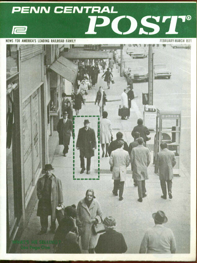 Penn Central Post Employee Magazine 2-3/ 1971