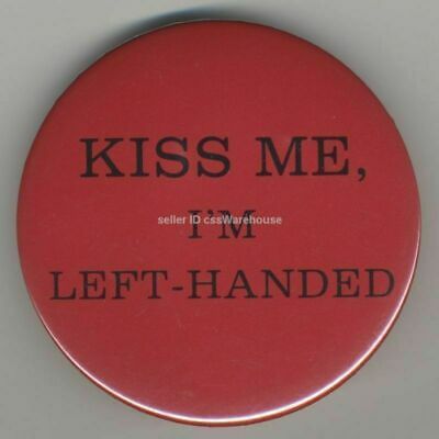 Vintage Kiss Me, I'm Left-handed Pinback Button Badge Safety Pin Red Lefty Joke