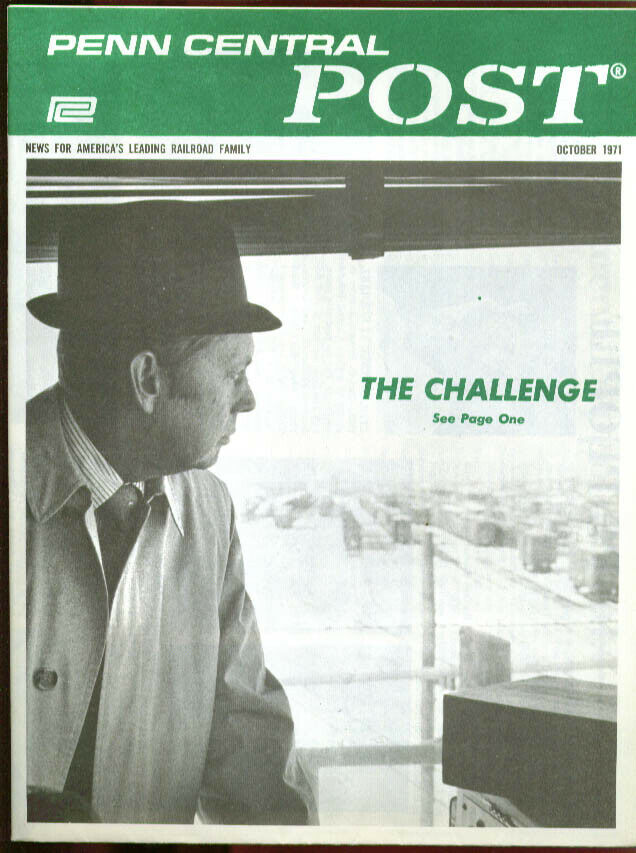 Penn Central Post Employee Magazine 10 1971