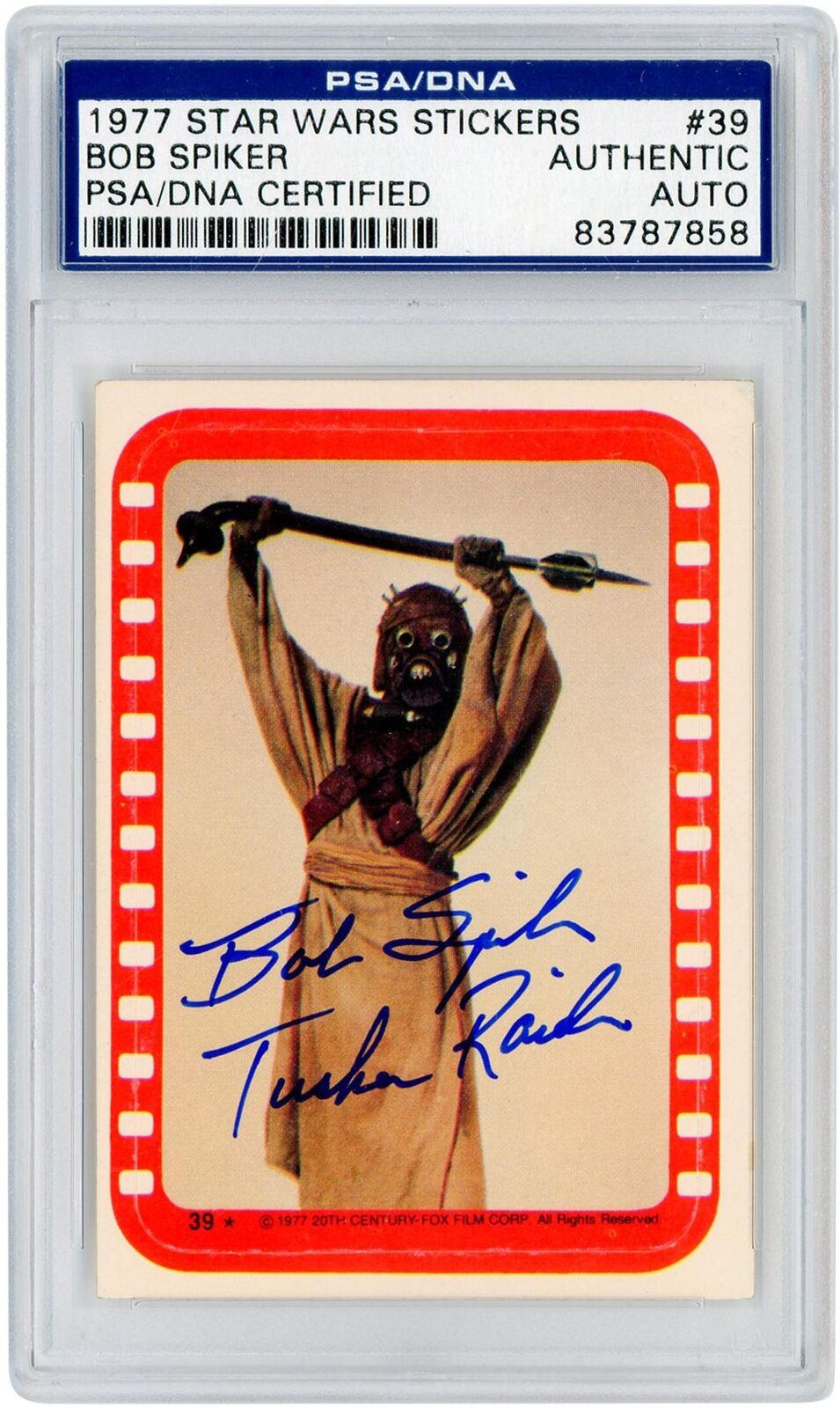 Bob Spiker Star Wars Autographed 1977 Topps Stickers #39 PSA Authenticated Card